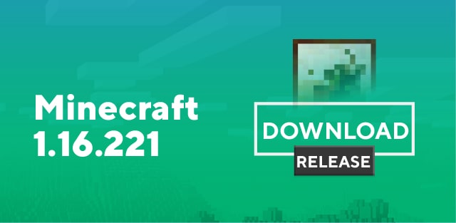 Minecraft PE 1.16.221.01 [Full]